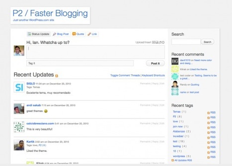 Real-Time Blogging with WordPress: The P2 Theme | Web Publishing Tools | Scoop.it