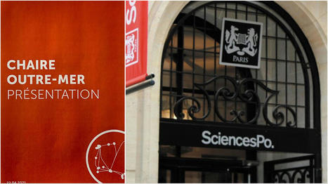 La Chaire Outre-mer de Sciences Po s’installe avant son inauguration officielle en juillet  | Revue Politique Guadeloupe | Scoop.it