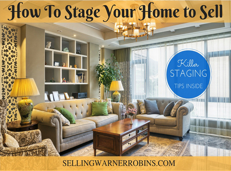 Killer Tips for Staging Your Home to Sell | Best Florida Real Estate Scoops | Scoop.it