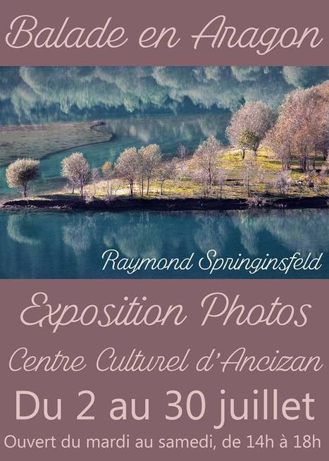 Balade photographique au Centre culturel d'Ancizan à partir du 2 juillet | Vallées d'Aure & Louron - Pyrénées | Scoop.it