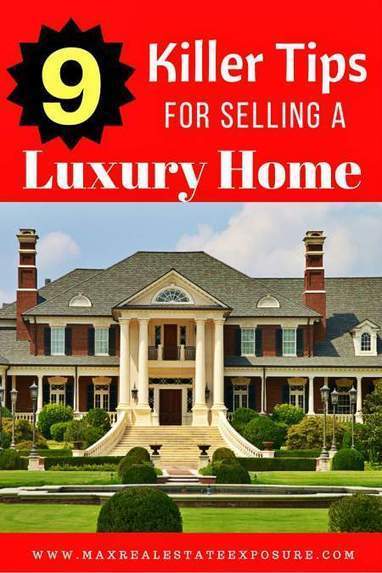 How to Sell a Luxury Home | Real Estate Articles Worth Reading | Scoop.it