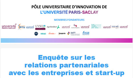 Enquête Satisfaction sur les relations partenariales avec les entreprises et start-up | Life Sciences Université Paris-Saclay | Scoop.it