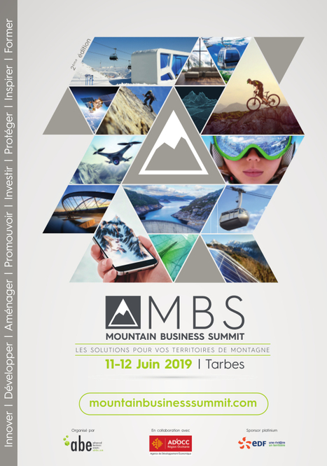 Tarbes : Mountain Business Summit au Parc des expositions les 11 et 12 juin | Vallées d'Aure & Louron - Pyrénées | Scoop.it