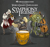 Melbourne Symphony Orchestra presents Video Games Unplugged: Symphony of Legends | Soundtrack | Scoop.it