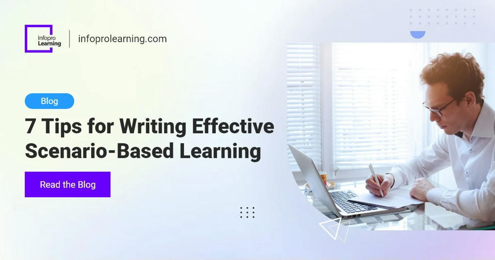 Key Tips to Deliver Scenario-based Learning | e...