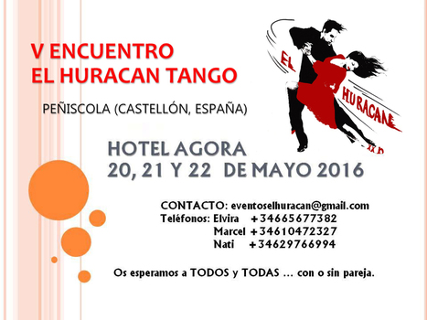 Peñíscola (España): V Encuentro El Huracán Tango | Mundo Tanguero | Scoop.it