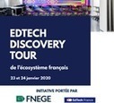 23-24/01/20 - Edtech Discovery Tour de l'écosystème français | Formation : Innovations et EdTech | Scoop.it