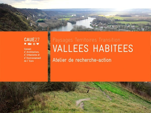 Evénement - Séminaire Vallées habitées : pour une reconquête des territoires en déprise | Veille territoriale AURH | Scoop.it