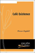 Horace Engdahl : Café Existence | Les Livres de Philosophie | Scoop.it