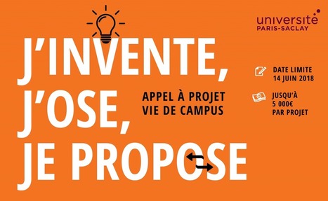 Appel à Projets Vie de Campus 2018 - 2ème session | Université Paris Saclay | Life Sciences Université Paris-Saclay | Scoop.it