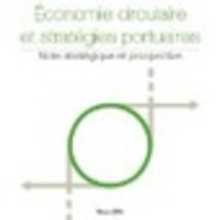 Economie circulaire et stratégies portuaires | Site de la Fondation Sefacil | Veille territoriale AURH | Scoop.it