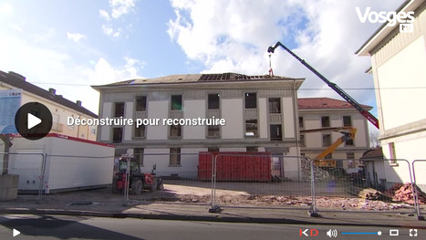 Déconstruire pour reconstruire | Vosges Télévision | La SELECTION du Web | CAUE des Vosges - www.caue88.com | Scoop.it