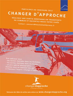 Tentez ou re-tentez l'expérience : "Changer d'approche" !  Mountain Wilderness | Vallées d'Aure & Louron - Pyrénées | Scoop.it