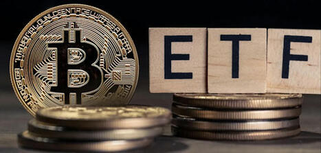 Marketing Scoops: Why Spot ETFs May Be a Game Changer For Bitcoin | Online Marketing Tools | Scoop.it