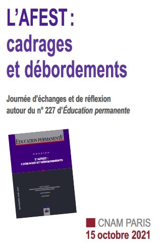 15/10/21 - L'AFEST : cadrages et débordements. Journée d’échanges et de réflexion | Formation : Innovations et EdTech | Scoop.it