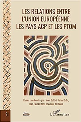 Les relations entre l'Union européenne, les pays ACP et les PTOM: La fin d'un cycle | Revue Politique Guadeloupe | Scoop.it