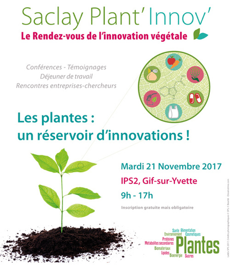 Saclay Plant' Innov' 2017 | Life Sciences Université Paris-Saclay | Scoop.it