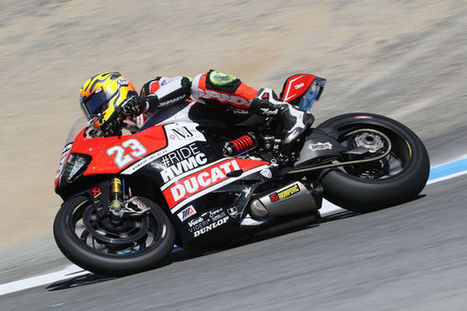 #RideHVMC Freeman Racing Ducati Secures Top 10 Finishes At Laguna Seca | Ductalk: What's Up In The World Of Ducati | Scoop.it
