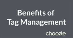 Benefits of Tag Management for Digital Advertising Campaigns | Choozle SimplaMATIC | From Around The web | Scoop.it