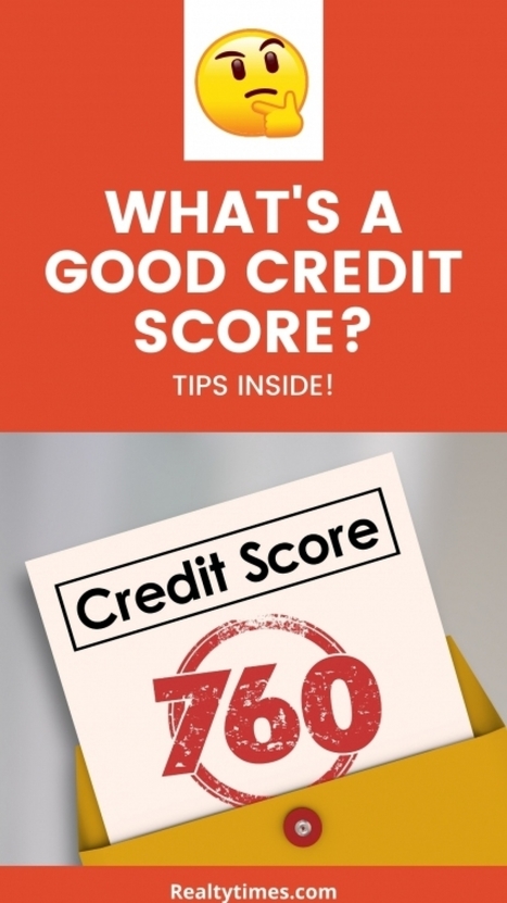 What Does a Lender Consider a Good Credit Score | Real Estate Articles Worth Reading | Scoop.it