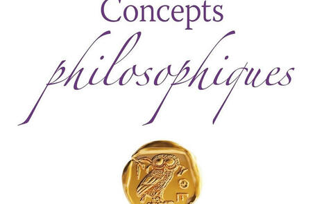 Michel Blay (dir.) : Dictionnaire des concepts philosophiques | Les Livres de Philosophie | Scoop.it