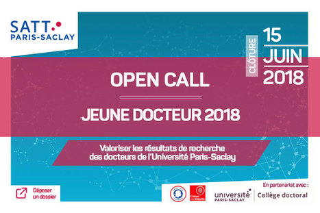 SATT Paris-Saclay : Appel à projets JEUNE DOCTEUR 2018 | Life Sciences Université Paris-Saclay | Scoop.it