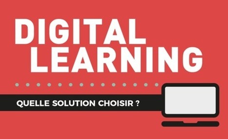 Digital Learning: choisissez votre format ! | Communotic - Multimodalité | Scoop.it