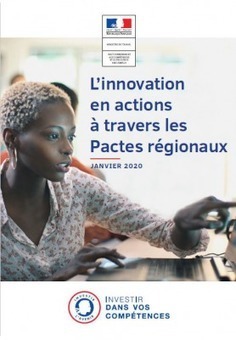 L'innovation en actions à travers les Pactes régionaux | Formation : Innovations et EdTech | Scoop.it