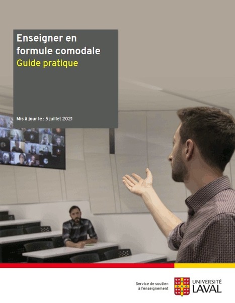 Guide pratique - Enseigner en formule comodale - Université de Laval | Formation : Innovations et EdTech | Scoop.it