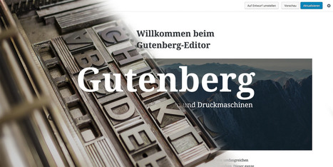 Der ultimative Guide zum Gutenberg WordPress-Editor (inkl. Update-Infos zu WordPress 5.0!) | Wordpress-Webdesign | Scoop.it