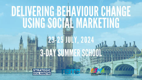 Delivering Behaviour Change using Social Marketing 23-25 July 2024 - Union Jack Club of London | Italian Social Marketing Association -   Newsletter 218 | Scoop.it