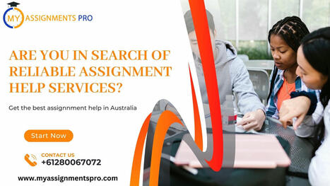 How to Get Instant Assignment Help Online: A Comprehensive Guide | MyAssignmentsPro | Scoop.it