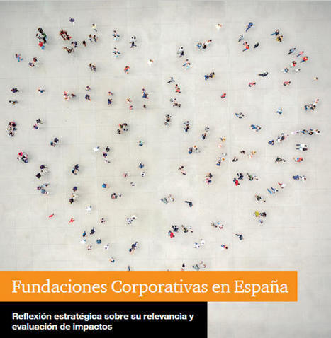 CONOCIENDO A LAS FUNDACIONES CORPORATIVAS EN ESPAÑA, INFORME DE LA FUNDACIÓN PWC | Evaluación de Políticas Públicas - Actualidad y noticias | Scoop.it