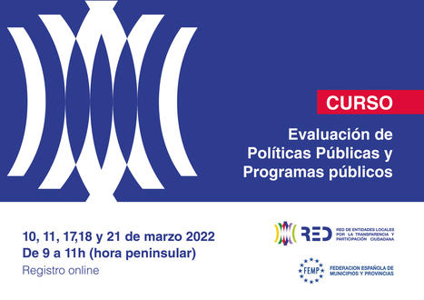 Curso de Evaluación de Políticas Públicas y Programas públicos - 5 días, 2 horas/día. Gratuito. Online. Jose Luis Osuna. | Evaluación de Políticas Públicas - Actualidad y noticias | Scoop.it