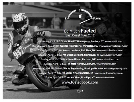 fueledbook.com | Ed Milich | book tour | Ductalk: What's Up In The World Of Ducati | Scoop.it