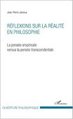 Jean-Pierre Jameux : Réflexions sur la réalité en philosophie. | Les Livres de Philosophie | Scoop.it