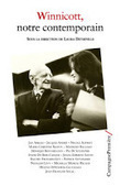 Laura Dethiville (dir.) : Winnicott, notre contemporain | Les Livres de Philosophie | Scoop.it