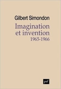 Gilbert Simondon : Imagination et invention (1965-1966) | Les Livres de Philosophie | Scoop.it