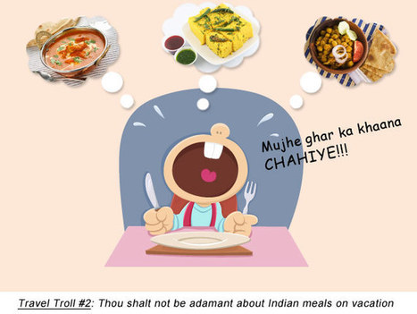 Indian Travel Troll 2: Home Food? Always! - MakeMyTrip Blog | Indian Travellers | Scoop.it