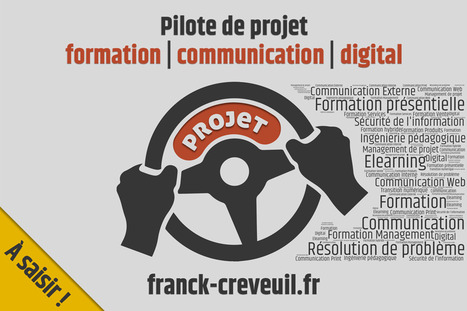 Franck CREVEUIL - Pilote de projet formation | communication | digital | Formation | Digital | Management & plein de sujets intéressants... | Scoop.it