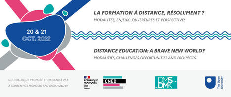 20-21/10/22 - La formation à distance, résolument ? [Colloque international en ligne] | Formation : Innovations et EdTech | Scoop.it