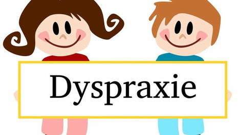 Comment la dyspraxie est responsable de troubles des apprentissages scolaires - France Bleu | RééDOC  - IRR Nancy : Actualités en Médecine Physique et de Réadaptation (MPR) - UGECAM Nord-Est | Scoop.it