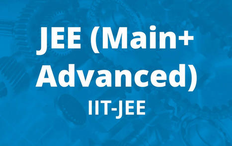 Get an Expert Guide’s on JEE ADVANCE Exam – | Momentum Gorakhpur | Scoop.it