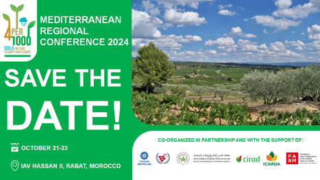 1st 4per1000 MEDITERRANEAN Regional Conference | MED-Amin network | Scoop.it