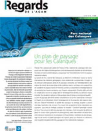 Publication AGAM Marseille - Un plan de paysage pour les Calanques - Regards de l'Agam n°49 | Veille territoriale AURH | Scoop.it
