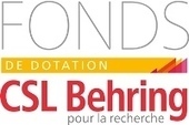 Fonds de dotation CSL Behring pour la recherche  en immunologie et en hémostase | Life Sciences Université Paris-Saclay | Scoop.it