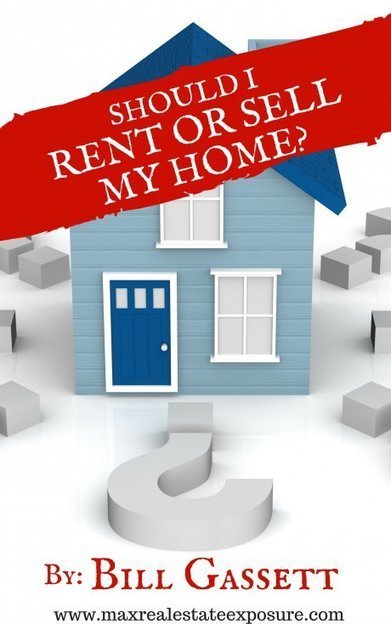 Should I Sell or Rent My Home | Real Estate Articles Worth Reading | Scoop.it