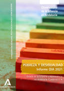 Pobreza y desigualdad en la Infancia y Adolescencia. Informe Observatorio de la Infancia de Andalucía (OIA) 2021 | Evaluación de Políticas Públicas - Actualidad y noticias | Scoop.it