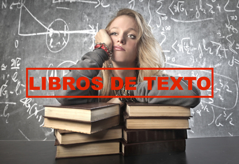 ¿Por qué tus alumnos odian los libros de texto? | Educación, pedagogía, TIC y mas.- | Scoop.it