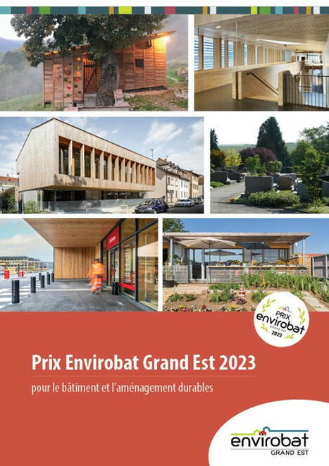 La brochure du Prix 2023 est en ligne ! | Envirobat Grand Est | La SELECTION du Web | CAUE des Vosges - www.caue88.com | Scoop.it